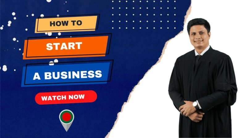 How to Start a Business in Bangladesh